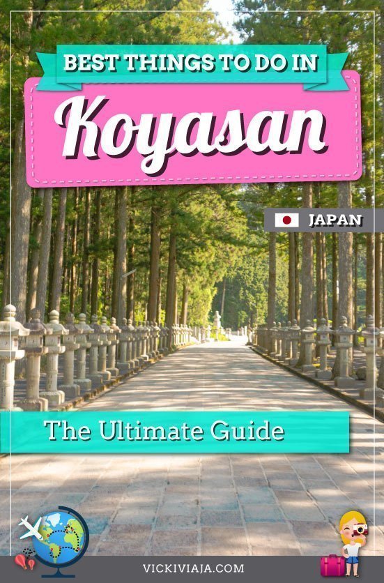 best things to see in Koyasan japan pin