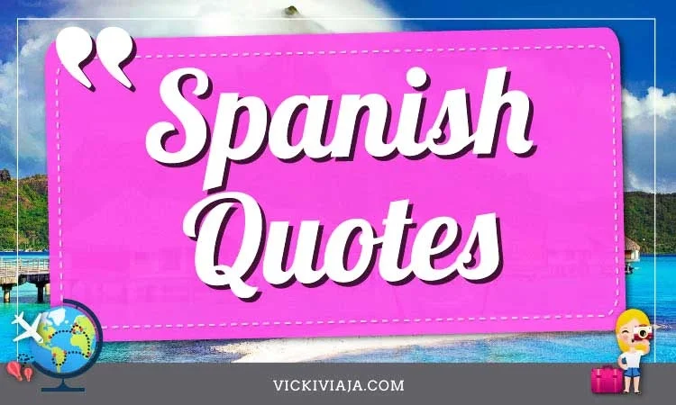 inspirational spanish quotes about life