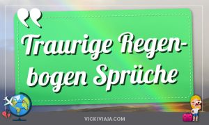 Die [68] schönsten Regenbogen Sprüche Inspirierende Worte