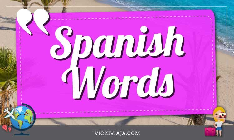 inspiring spanish words for your instagram