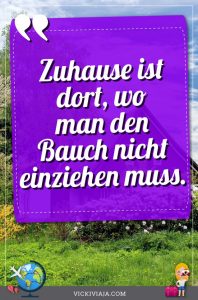 Spruch Nach Hause Kommen 62 inspirierende Zitate & Sprüche